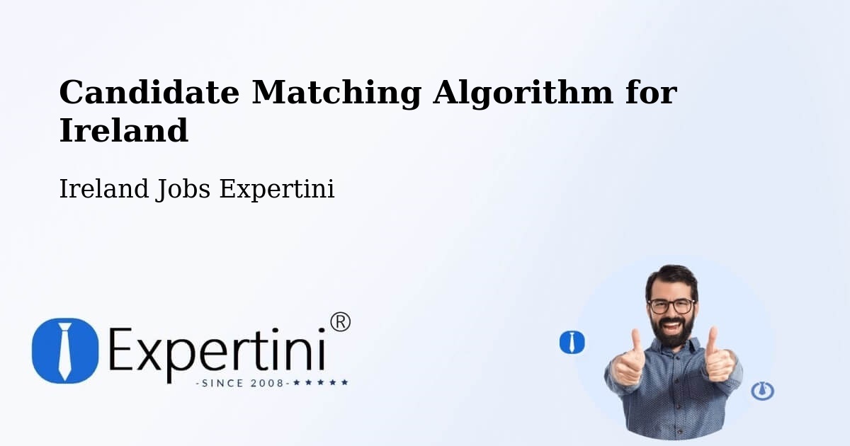 Candidate Matching Algorithm Overview – Fairview - Ireland Jobs Expertini