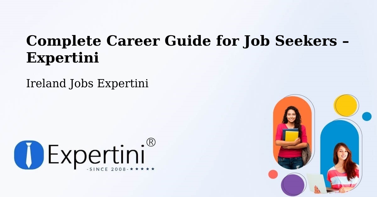 Career Guide for Job Seekers – Fairview - Fairview, Ireland Jobs Expertini