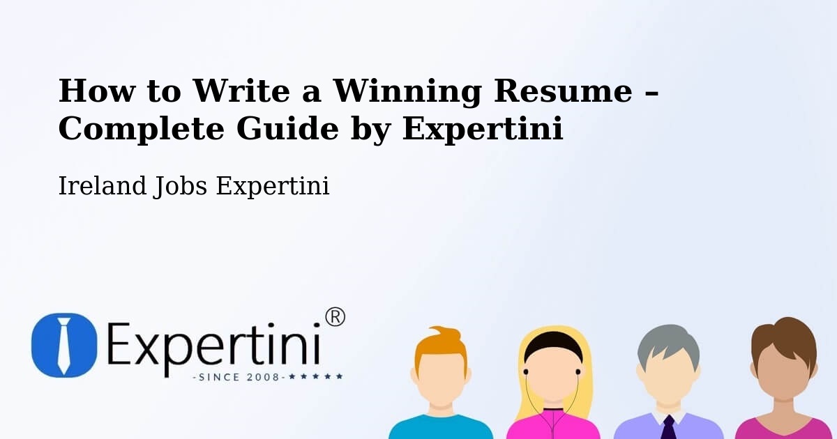 Resume Writing Guide for Job Seekers – Fairview - Fairview, Ireland Jobs Expertini
