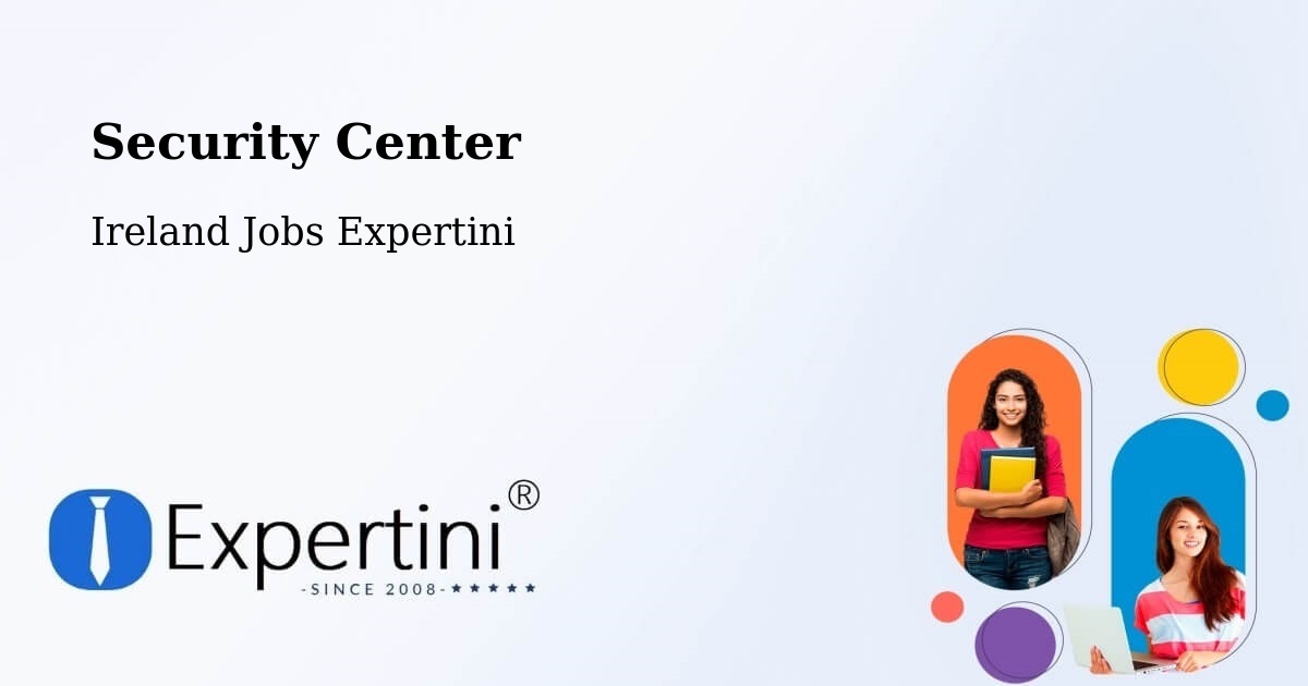 Security & Compliance – Fairview - Ireland Jobs Expertini